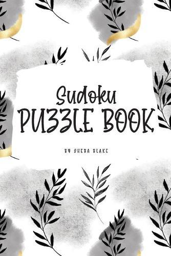 Sudoku Puzzle Book - Easy (6x9 Puzzle Book / Activity Book)
