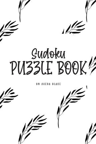 Sudoku Puzzle Book - Medium (6x9 Puzzle Book / Activity Book)