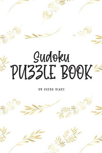 Sudoku Puzzle Book - Hard (6x9 Puzzle Book / Activity Book)