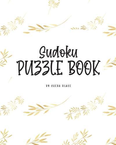 Sudoku Puzzle Book - Hard (8x10 Puzzle Book / Activity Book)