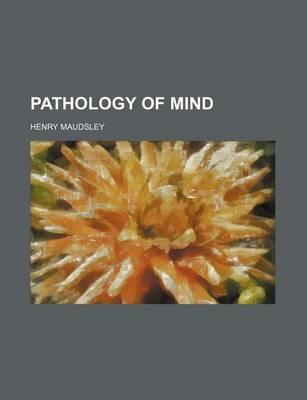 Pathology of Mind