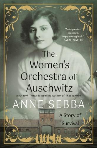 The Women's Orchestra of Auschwitz: A Story of Survival