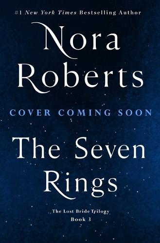 The Seven Rings: The Lost Bride Trilogy, Book 3