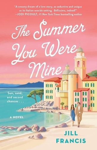 The Summer You Were Mine