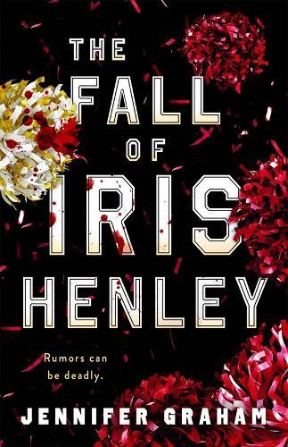 The Fall of Iris Henley