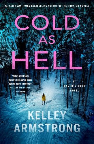 Cold as Hell: A Haven's Rock Novel