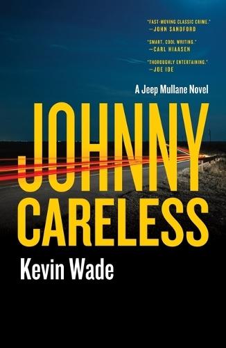 Johnny Careless: A Jeep Mullane Novel