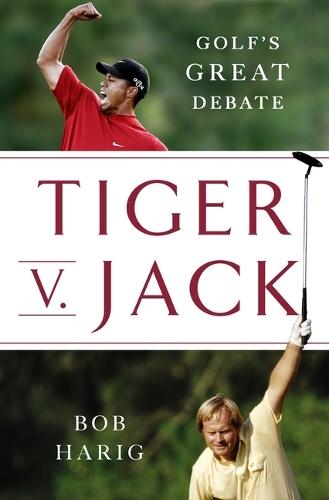 Tiger V. Jack: Golf's Great Debate