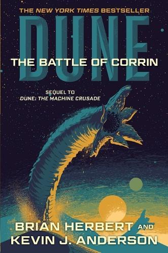 Dune: The Battle of Corrin: Book Three of the Legends of Dune Trilogy
