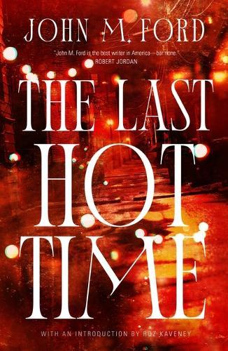 The Last Hot Time