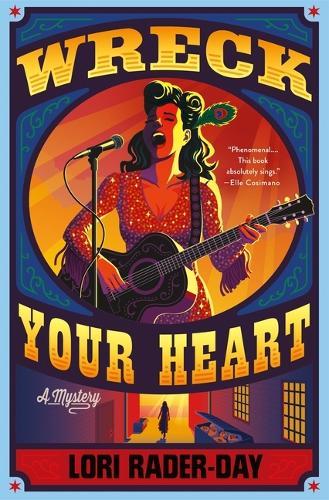 Wreck Your Heart: A Mystery