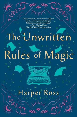 The Unwritten Rules of Magic