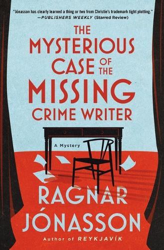 The Mysterious Case of the Missing Crime Writer: A Mystery
