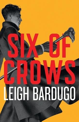 Six of Crows: The Dregs Edition
