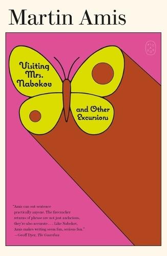 Visiting Mrs. Nabokov: And Other Excursions