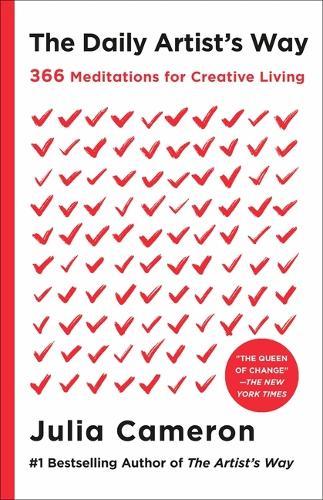 The Daily Artist's Way: 366 Meditations for Creative Living