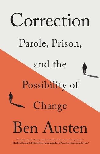Correction: Parole, Prison, and the Possibility of Change