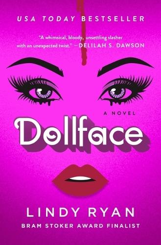 Dollface: A Novel