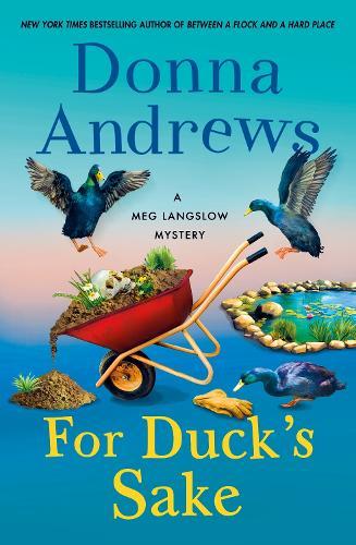 For Duck's Sake: A Meg Langslow Mystery