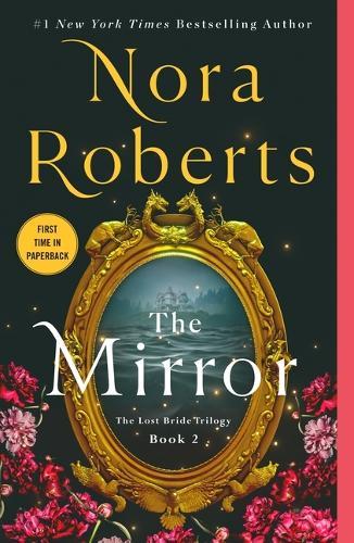 The Mirror: The Lost Bride Trilogy, Book 2