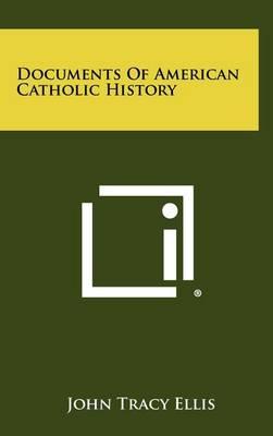 Documents of American Catholic History