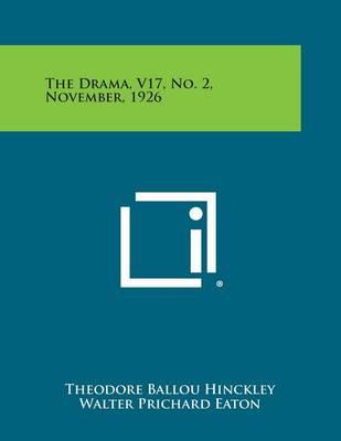 The Drama, V17, No. 2, November, 1926