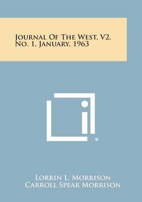 Journal of the West, V2, No. 1, January, 1963