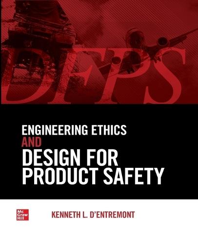 Engineering Ethics and Design for Product Safety (Pb)