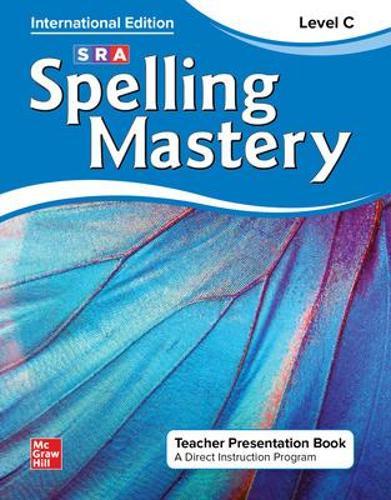 Spelling Mastery Level C, International Teacher Presentation Book