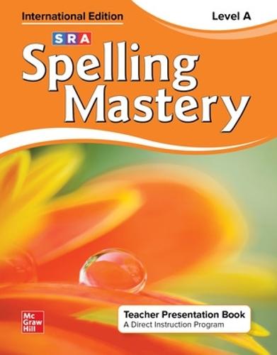Spelling Mastery Level A, International Teacher Presentation Book