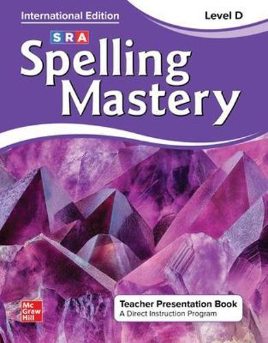 Spelling Mastery Level D, International Teacher Presentation Book