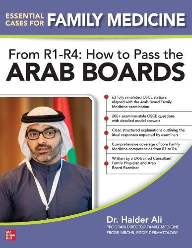 Essential Cases for Family Medicine From R1-R4: How to Pass the Arab Board