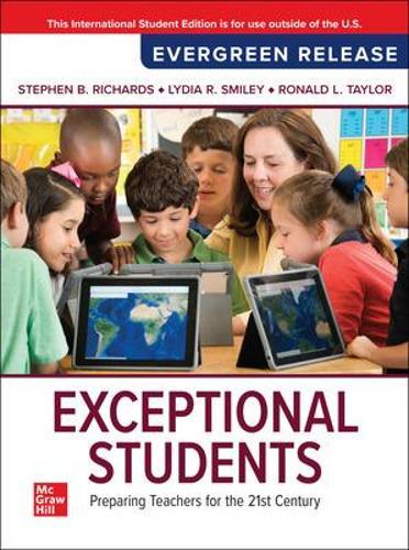 Exceptional Students: Preparing Teachers for the 21st Century: 2025 Release ISE