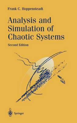 Analysis and Simulation of Chaotic Systems