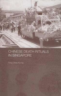 Chinese Death Rituals in Singapore