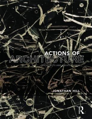Actions of Architecture