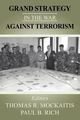 Grand Strategy in the War Against Terrorism