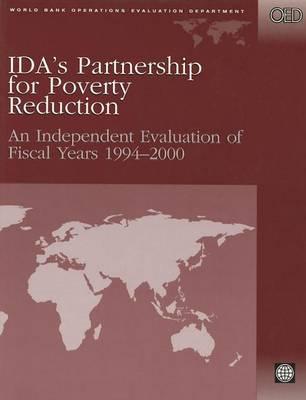 Ida's Partnership for Poverty Reduction: An Independent Evaluation of Fiscal Years 1994-2000
