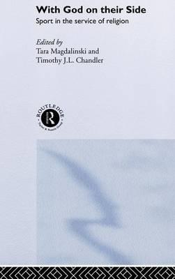 With God on Their Side: Sport in the Service of Religion