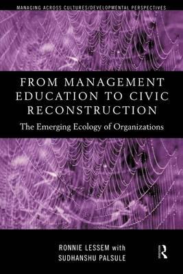 From Management Education to Civic Reconstruction