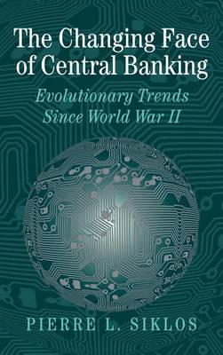 Changing Face of Central Banking: Evolutionary Trends Since World War II