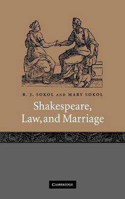Shakespeare, Law and Marriage