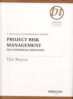 Project Risk Management: The Commercial Dimension
