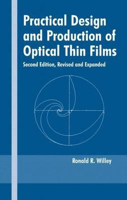 Practical Design and Production of Optical Thin Films