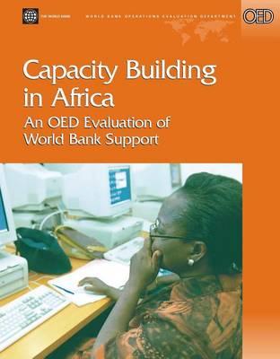 Capacity Building in Africa: An Oed Evaluation of World Bank Support