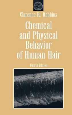 Chemical and Physical Behavior of Human Hair