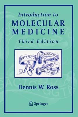 Introduction to Molecular Medicine