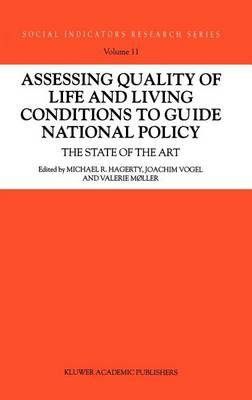 Assessing Quality of Life and Living Conditions to Guide National Policy: The State of the Art