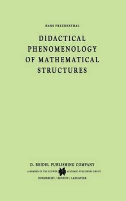 Didactical Phenomenology of Mathematical Structures