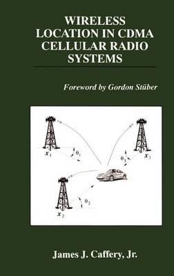 Wireless Location in Cdma Cellular Radio Systems